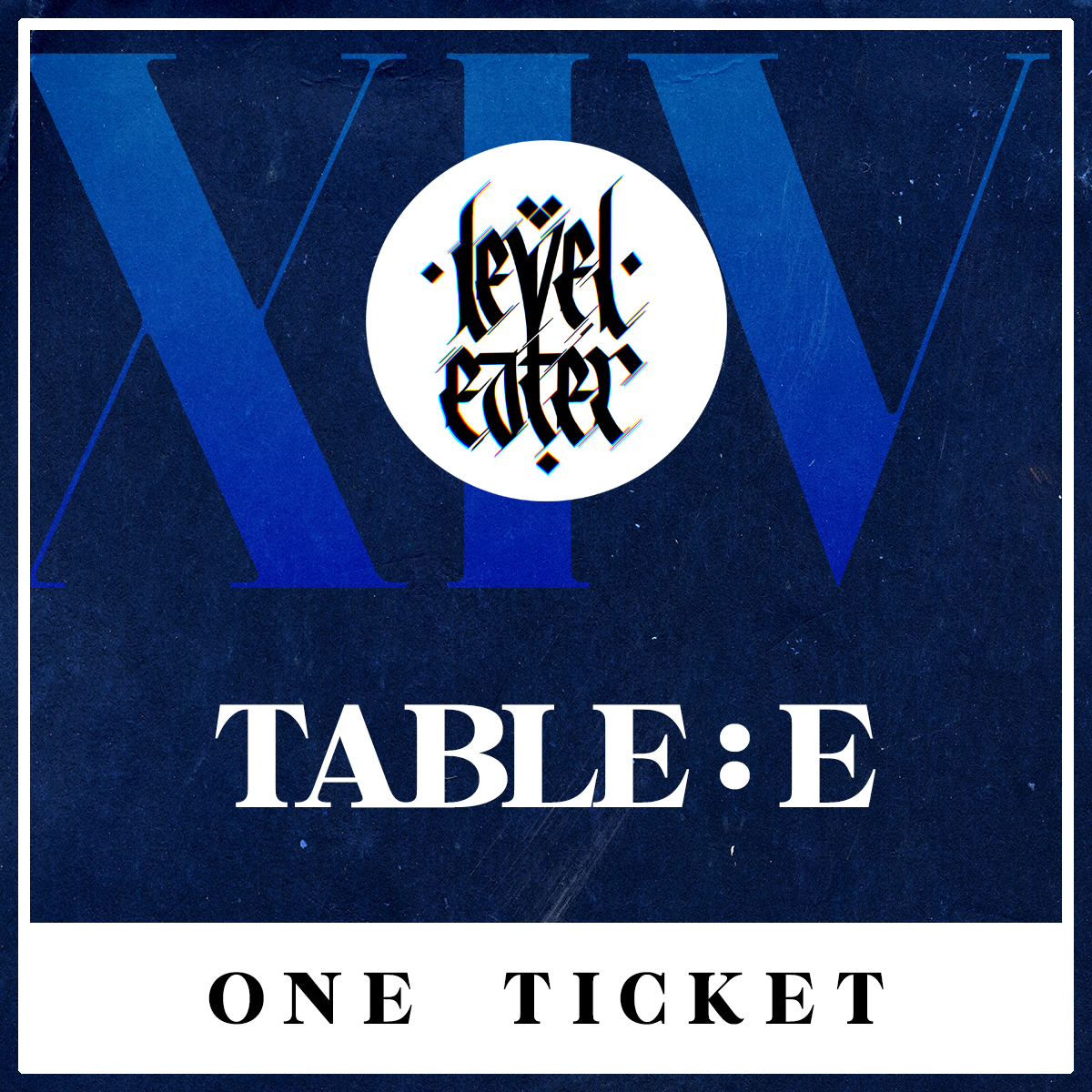 Table E Ticket